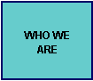 Who we are